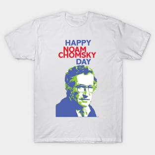 Happy Noam Chomsky Day T-Shirt